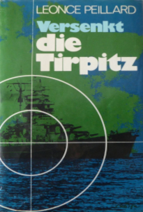 Versenkt die Tirpitz von Leonce Peillard
