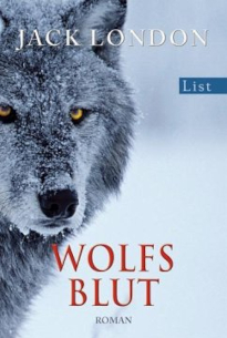 Wolfsblut von Jack London